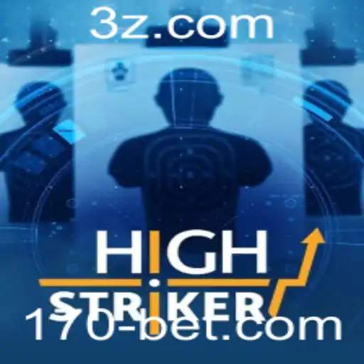 Descubra o Mundo do Jogo HighStriker com a Tendência 170bet
